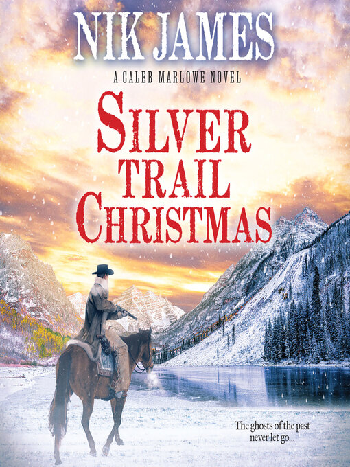 Title details for Silver Trail Christmas by Nik James - Available